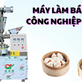 Máy làm bánh bao công nghiệp mẫu mới MLBB