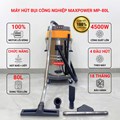 Máy hút bụi công nghiệp MaxPower MP-80L