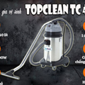 Máy hút bụi, hút nước TopClean TC40S
